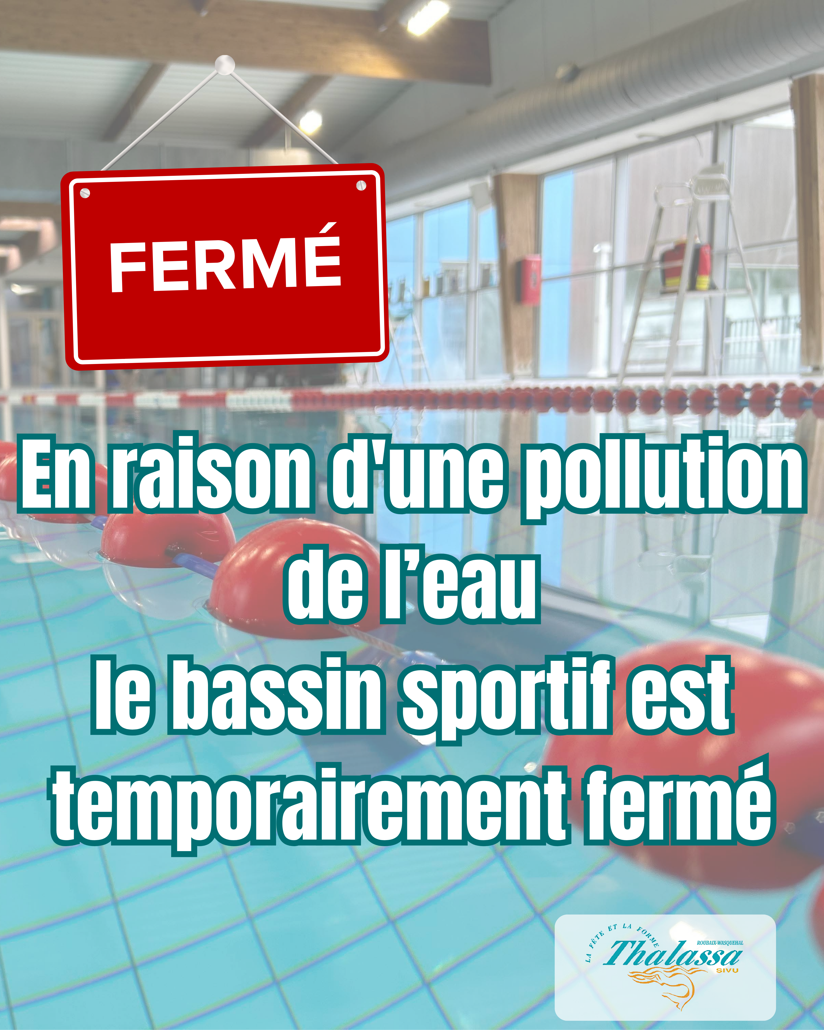 Fermeture pollution bassin sport